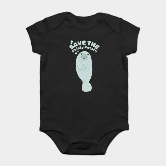 Save The Floaty Potato Baby Bodysuit by The WYLD Tribe